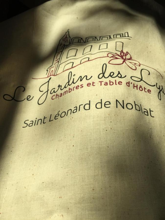 Le Jardin Des Lys Bed and Breakfast Saint-Léonard-de-Noblat Exterior foto